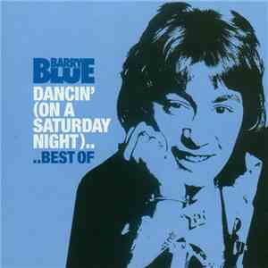 Barry Blue - Dancin' (On A Saturday Night)... Best Of flac album