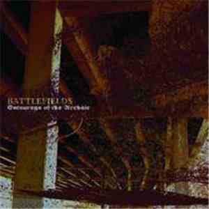 Battlefields - Entourage Of The Archaic flac album