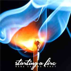 BeBe Zahara Benet - Starting A Fire flac album