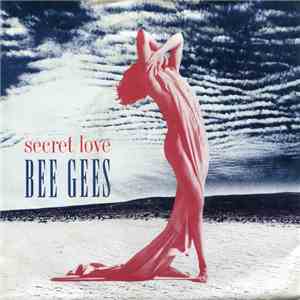 Bee Gees - Secret Love flac album