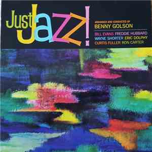 Benny Golson - Just Jazz! flac album