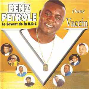 Benz Petrole - Vaccin flac album