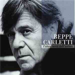 Beppe Carletti - L'altra Metà Dell'anima flac album