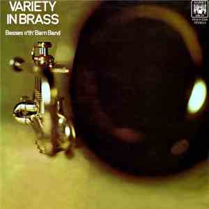 Besses O'Th' Barn Band - Variety In Brass flac album