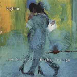 bigtime, guitar, guitar, guitar - the ballroom & the lounge flac album