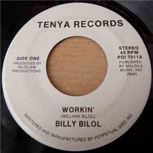 Billy Bilol - Workin' flac album