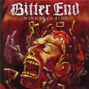 Bitter End - Mind In Chains flac album