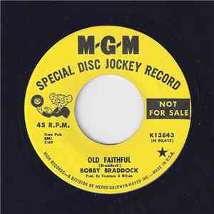 Bobby Braddock - Old Faithful flac album