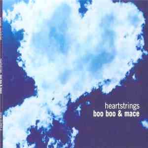 Boo Boo & Mace - Heartstrings flac album