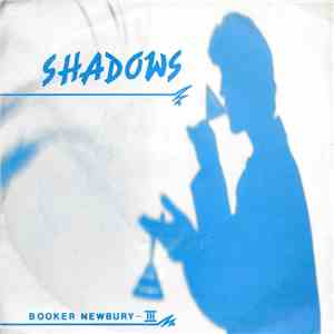Booker Newberry III - Shadows flac album