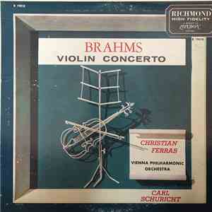 Brahms, Christian Ferras, Vienna Philharmonic Orchestra, Carl Schuricht - Violin Concerto flac album