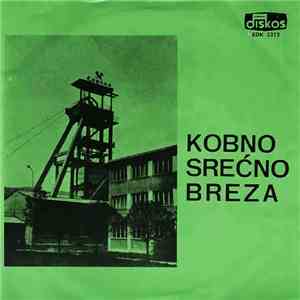 Branka Marić I Ljubiša Marković - Kobno Srećno - Breza flac album