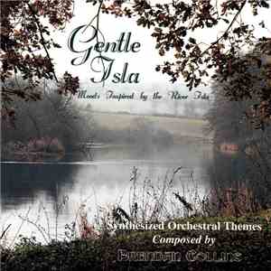 Brendan Collins - Gentle Isla - Moods Inspired By The River Isla flac album
