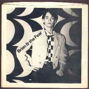 Brian & The Fear - Go To A Bullfight / Fear Of Death flac album