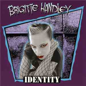 Brigitte Handley - Identity flac album