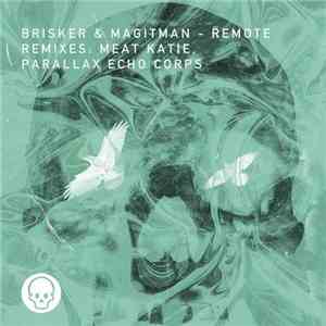 Brisker & Magitman - Remote flac album