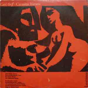 Carl Orff - Jutta Vulpius, Hans-Joachim Rotzsch, Kurt Rehm, Kurt Hübenthal, Rundfunkchor Leipzig, Rundfunk-Kinderchor Leipzig, Dietrich Knothe, Rundfunk-Sinfonie-Orchester Leipzig, Herbert Kegel - Carmina Burana flac album