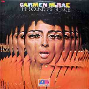 Carmen McRae - The Sound Of Silence flac album