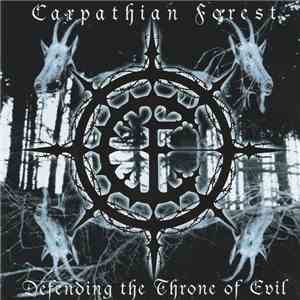 Carpathian Forest - Defending The Throne Of Evil flac album