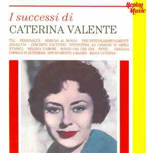 Caterina Valente - I Successi Di Caterina Valente flac album