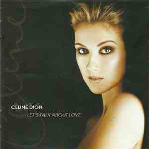 Celine Dion - Let's Talk About Love flac album