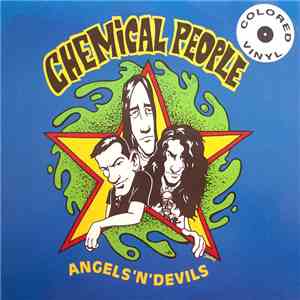 Chemical People - Angels 'N' Devils flac album