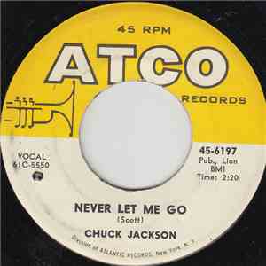 Chuck Jackson - Never Let Me Go flac album