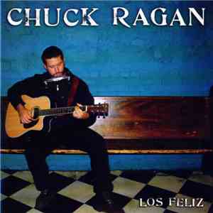 Chuck Ragan - Los Feliz flac album