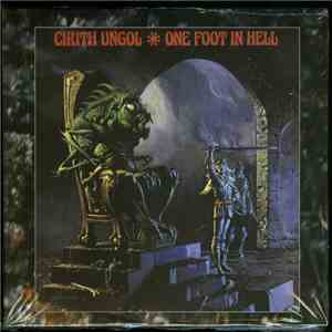 Cirith Ungol - One Foot In Hell flac album