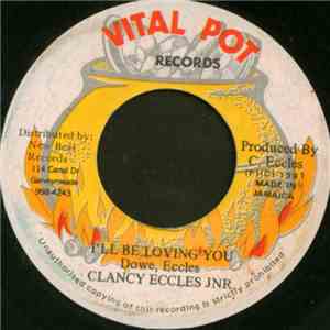 Clancy Eccles Jnr. - I'll Beloving You flac album
