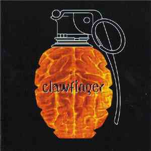 Clawfinger - Use Your Brain flac album