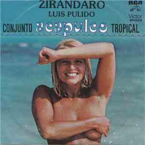 Conjunto Acapulco Tropical - Zirandaro flac album