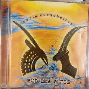 Corin Curschellas - Sud Des Alpes flac album
