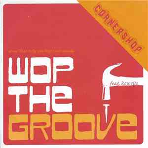 Cornershop - Wop The Groove flac album