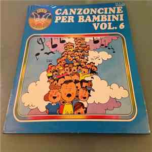 Coro Di Voci Bianche - Canzoncine Per Bambini Vol. 6 flac album