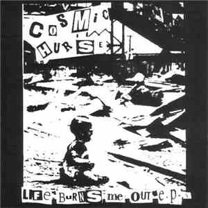 Cosmic Hurse / Discordance Axis - Life Burns Me Out EP / Dystopia flac album