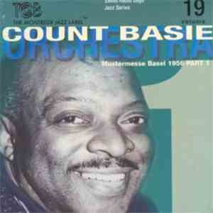 Count Basie Orchestra - Mustermesse Basel 1956 Part 1 flac album