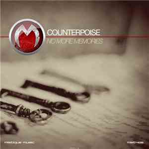 Counterpoise  - No More Memories flac album