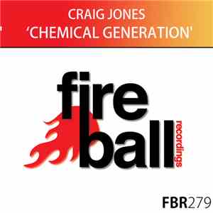 Craig Jones  - Chemical Generation flac album