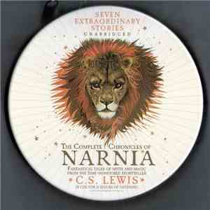 C.S. Lewis - The Complete Chronicles Of Narnia flac album