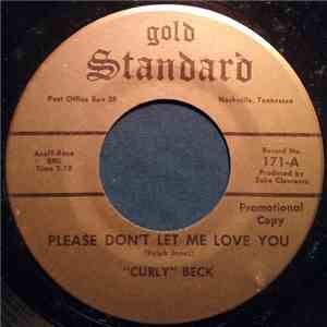 Curly Beck - Please Don't Let Me Love You / Rosaleta flac album
