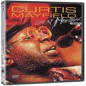 Curtis Mayfield - Live At Montreux 1987 flac album