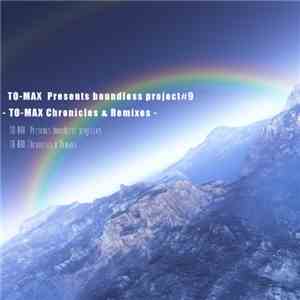 Dan  - TO-MAX Chronicles & Remixes flac album