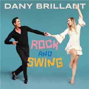 Dany Brillant - Rock And Swing flac album