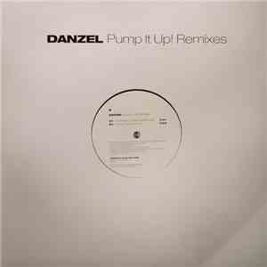 Danzel - Pump It Up! (Remixes) flac album