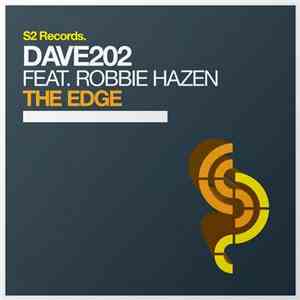 Dave202 Feat. Robbie Hazen - The Edge flac album