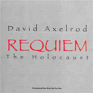 David Axelrod - Requiem - The Holocaust flac album
