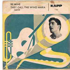 David Hill  - Be Mine / They Call The Wind Maria flac album