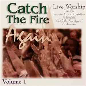 David Ruis, Jeremy Sinott - Catch The Fire Again, Volume 1 flac album
