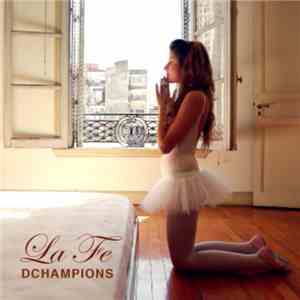 DChampions - La Fe flac album